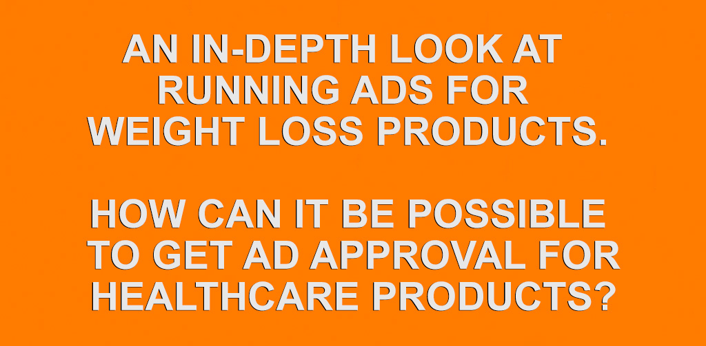 weight loss ads - healthcare products ads