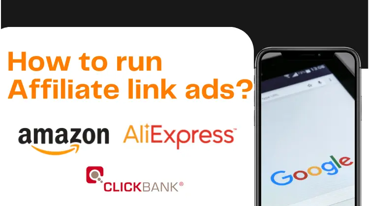this image shows how you can run affiliate link ads for amazon, ali express & clickbank
