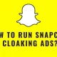 How to Run Snapchat Cloaking Ads?